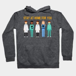 stay at home For You Hoodie